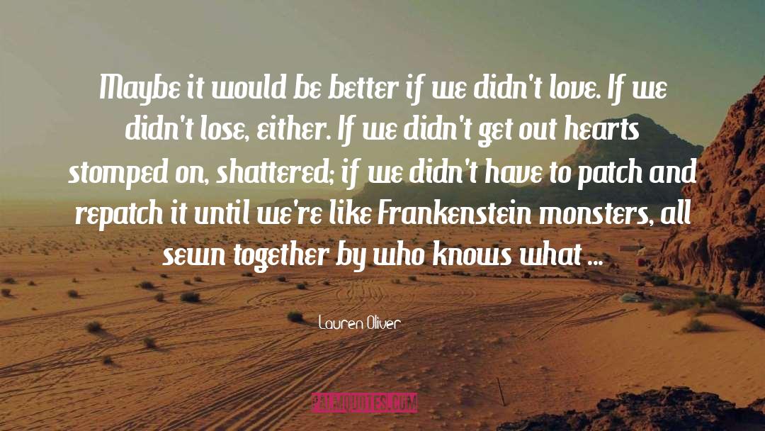 Love And Monsters Joel Dawson quotes by Lauren Oliver