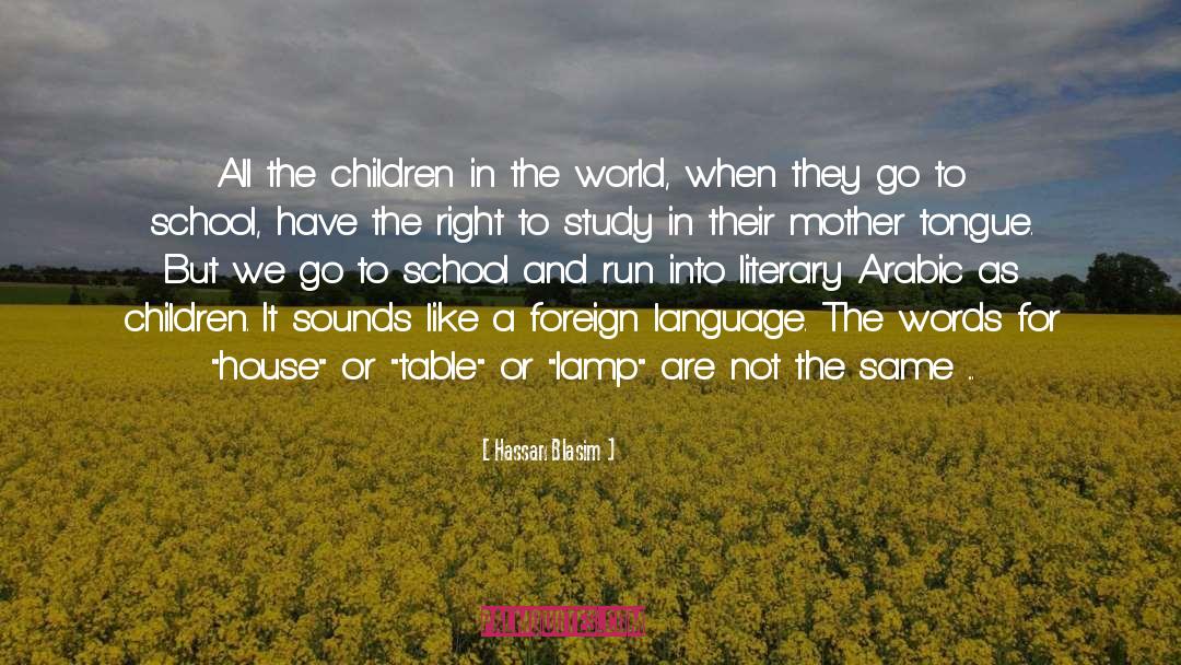 Love And Other Foreign Words quotes by Hassan Blasim