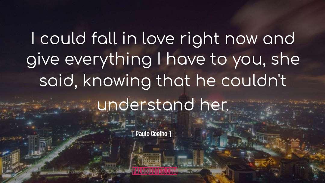 Love And Passion quotes by Paulo Coelho
