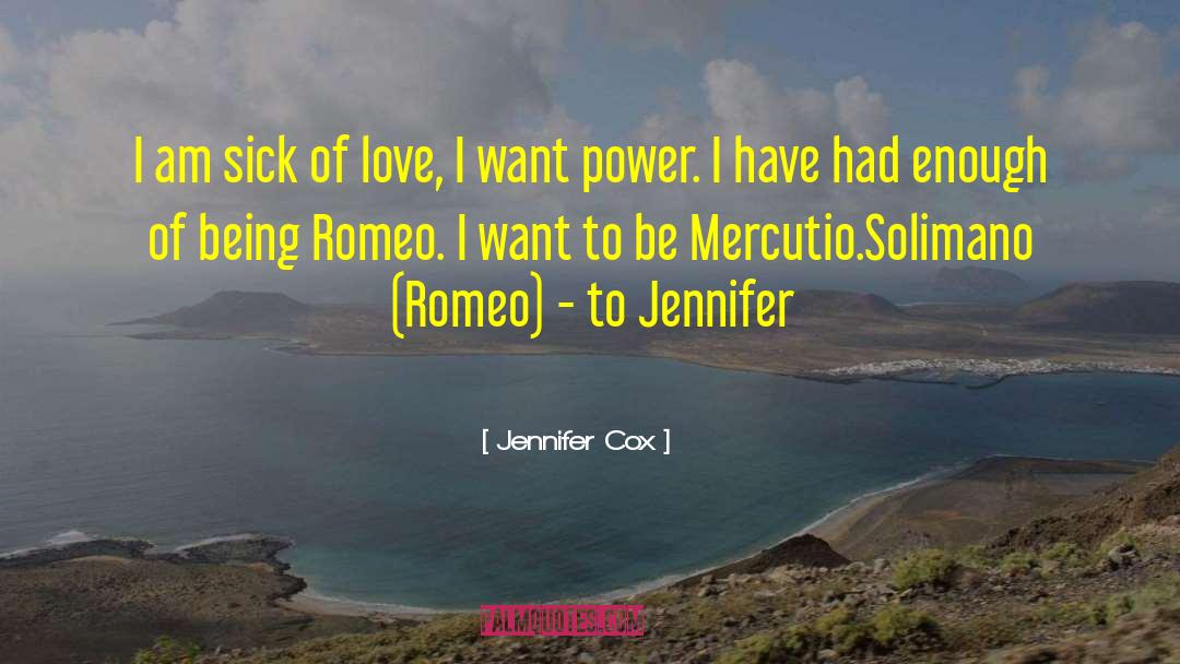 Love And Power quotes by Jennifer Cox