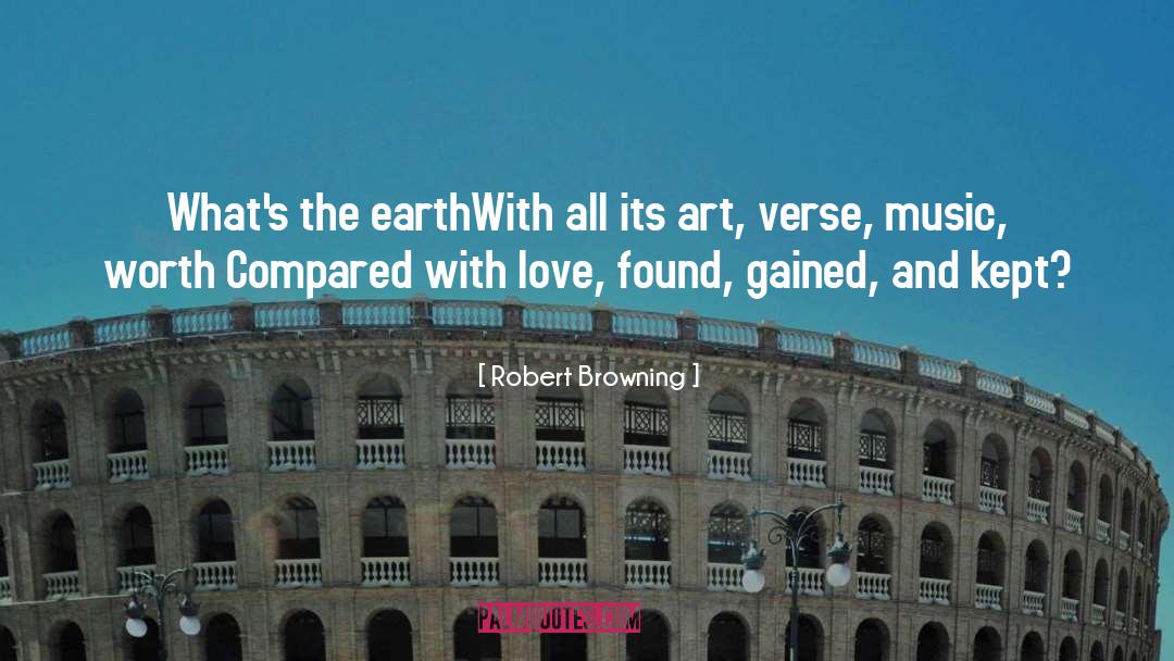 Love And Remembrance quotes by Robert Browning