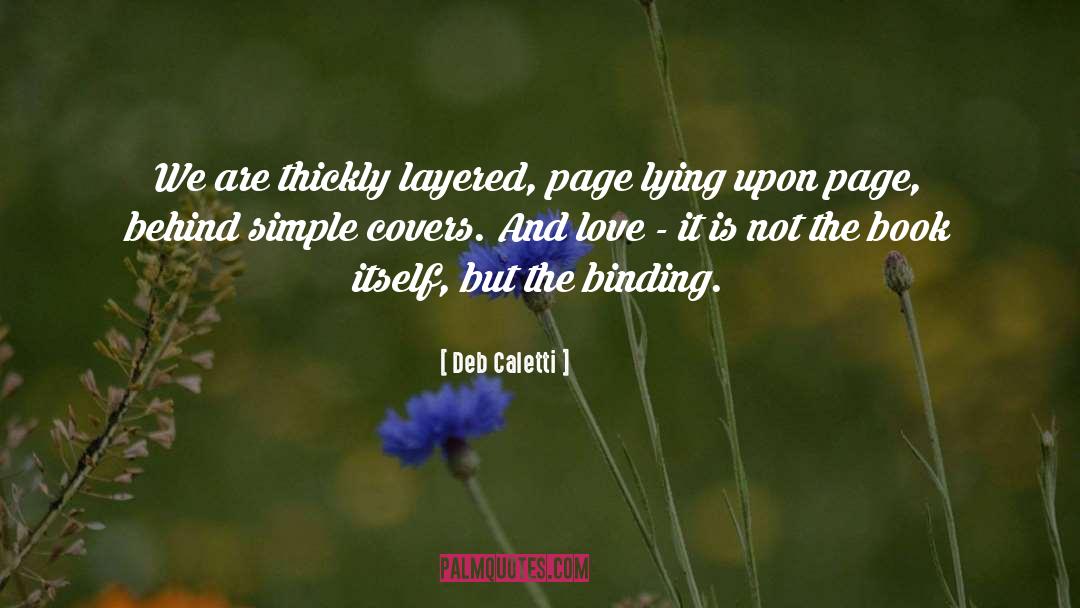 Love And Roses quotes by Deb Caletti