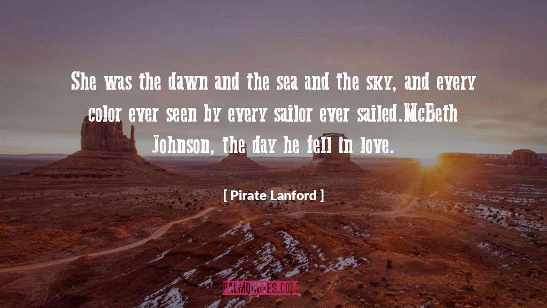 Love And Sad quotes by Pirate Lanford