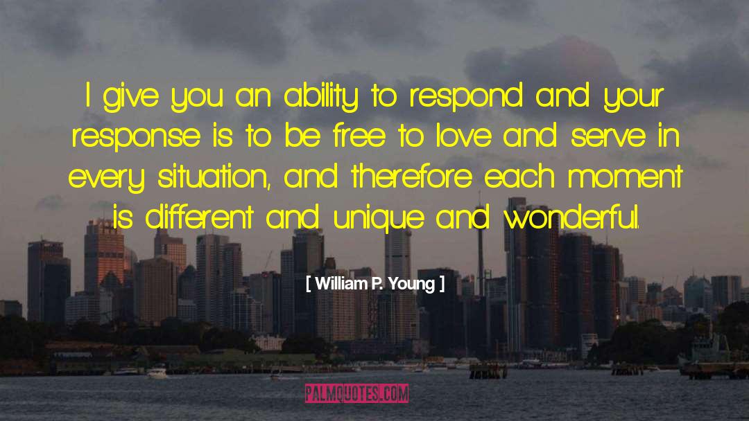 Love And Serve quotes by William P. Young