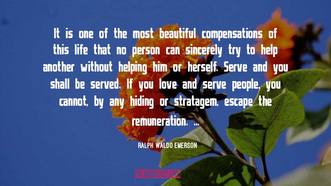 Love And Serve quotes by Ralph Waldo Emerson