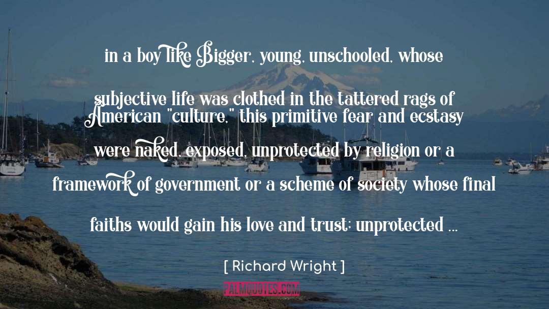 Love And Trust quotes by Richard Wright