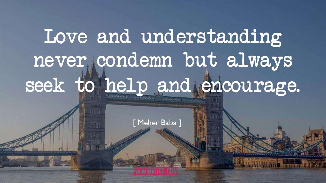 Love And Understanding quotes by Meher Baba
