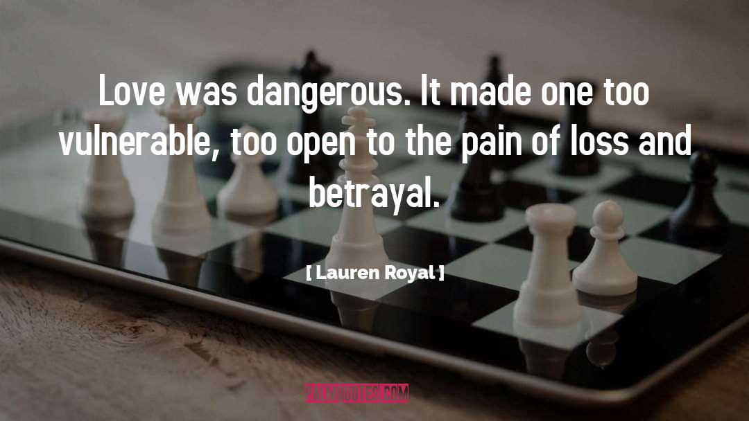 Love And War quotes by Lauren Royal