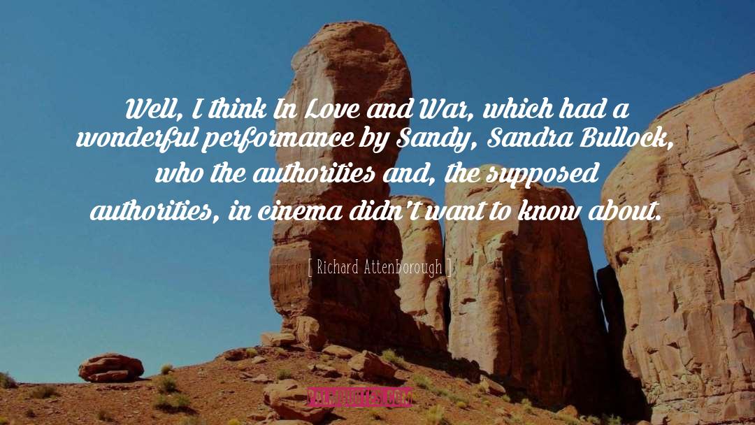 Love And War quotes by Richard Attenborough