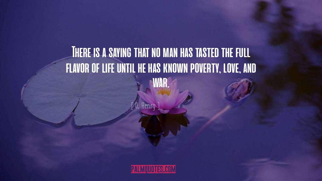 Love And War quotes by O. Henry