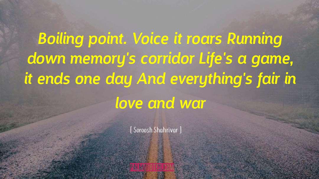 Love And War quotes by Soroosh Shahrivar