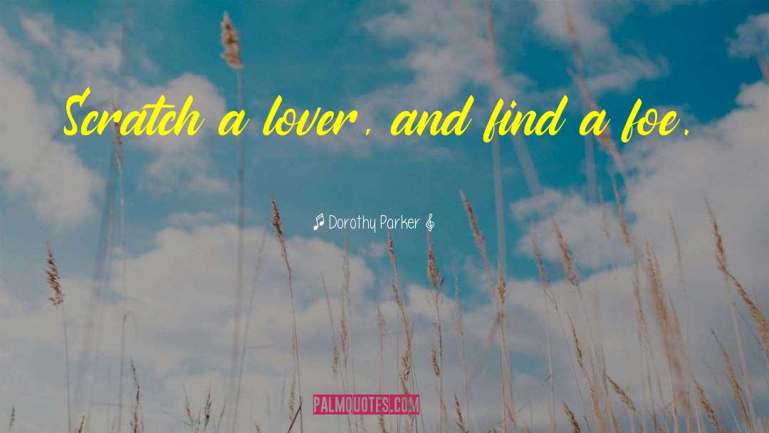 Love And Wonder quotes by Dorothy Parker