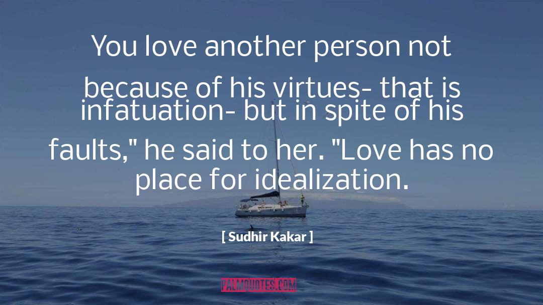 Love Another quotes by Sudhir Kakar