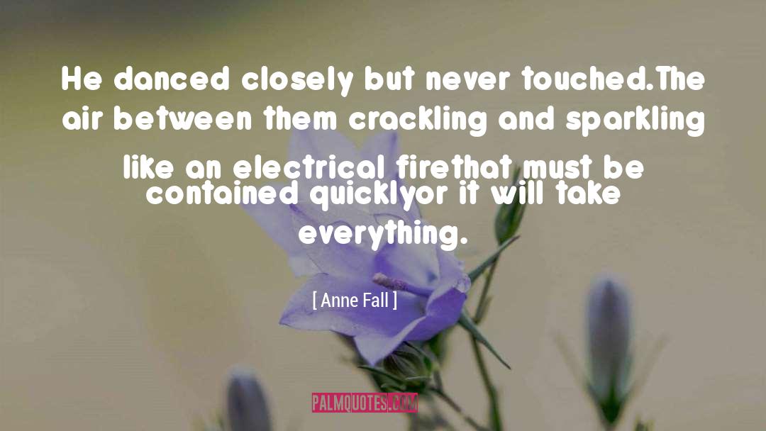 Love At First Sight Love quotes by Anne Fall