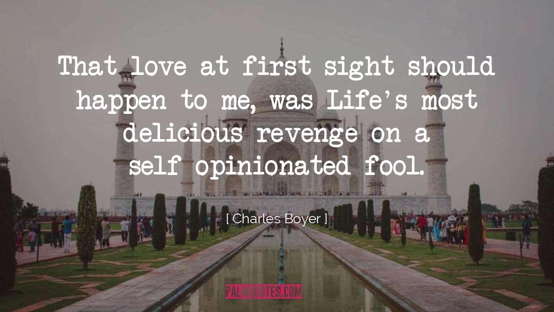 Love At First Sight quotes by Charles Boyer