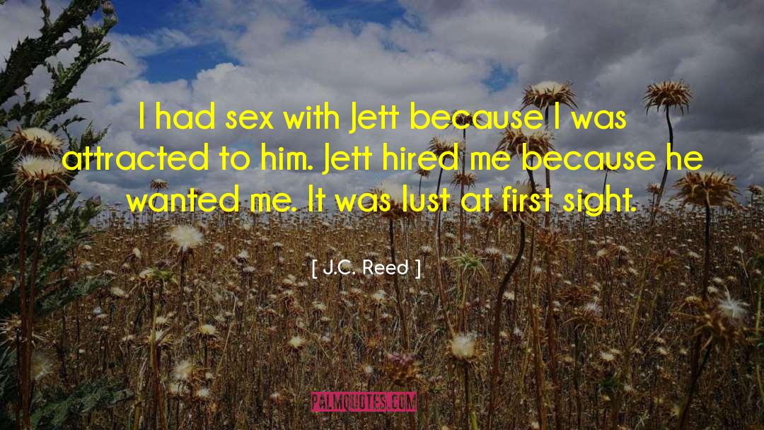 Love At First Site quotes by J.C. Reed