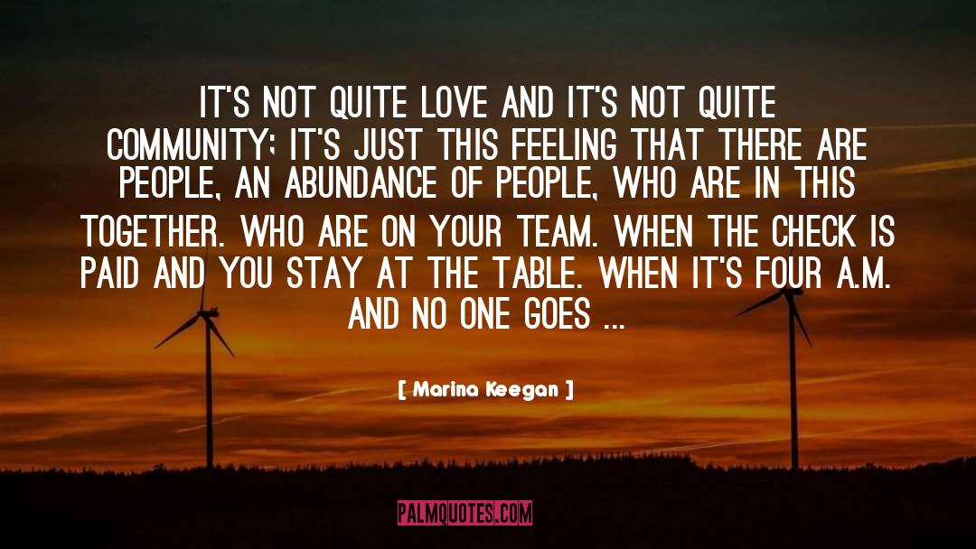 Love At Its Most quotes by Marina Keegan