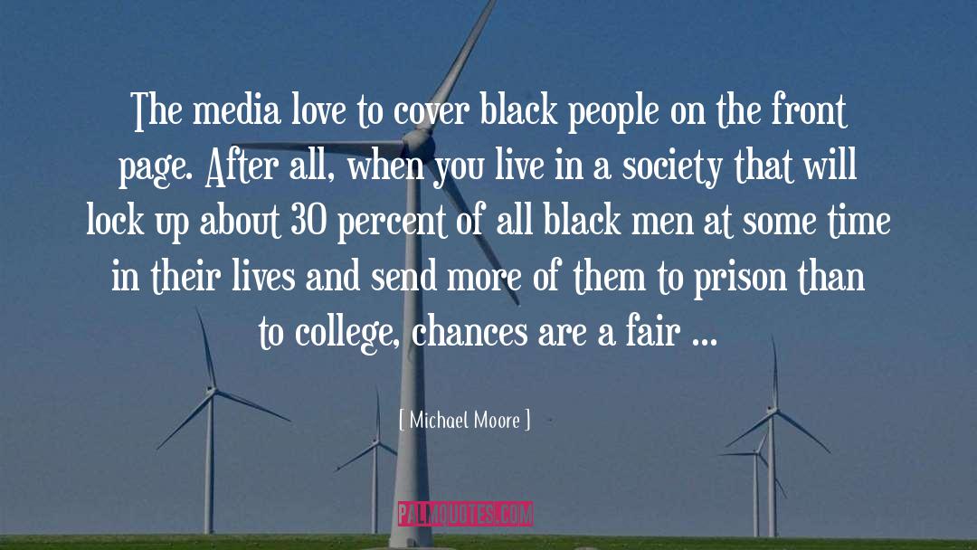 Love At Last quotes by Michael Moore