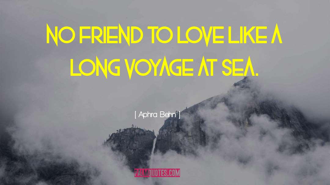 Love At Long Distance quotes by Aphra Behn