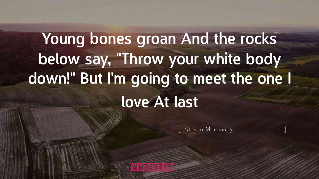 Love At Young Age quotes by Steven Morrissey