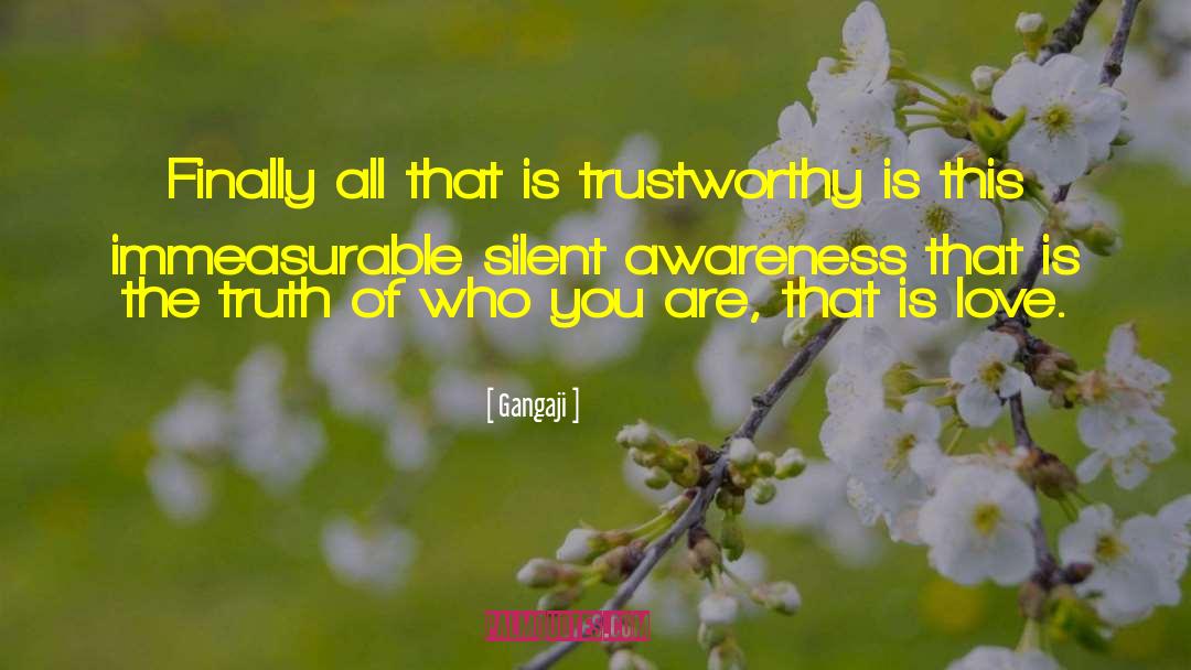 Love Awareness quotes by Gangaji