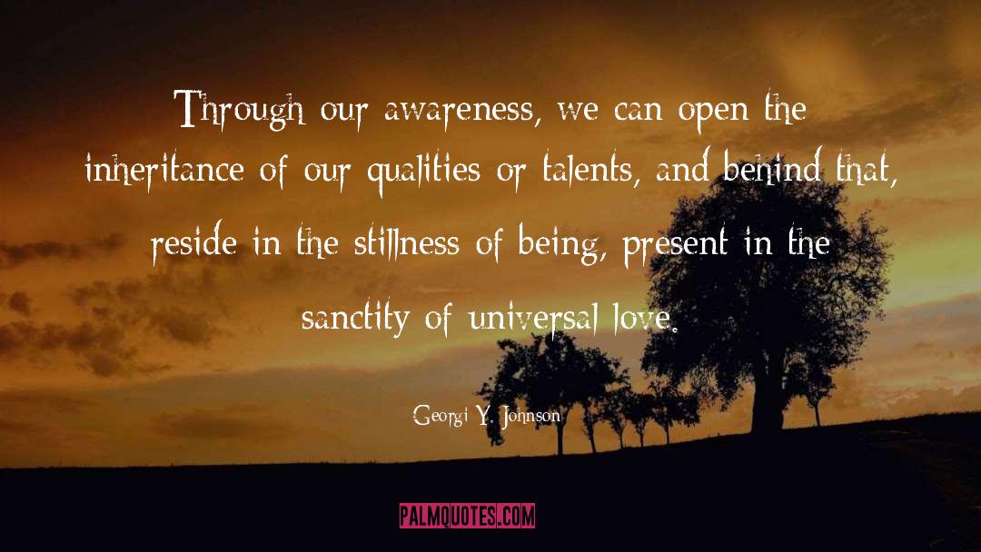 Love Awareness quotes by Georgi Y. Johnson