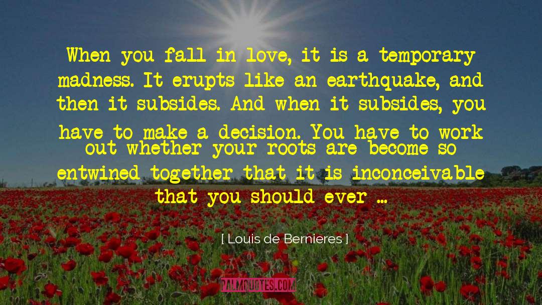 Love Being A Mom quotes by Louis De Bernieres