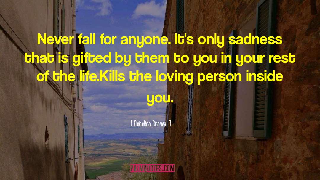 Love Betrayal quotes by Debolina Bhawal