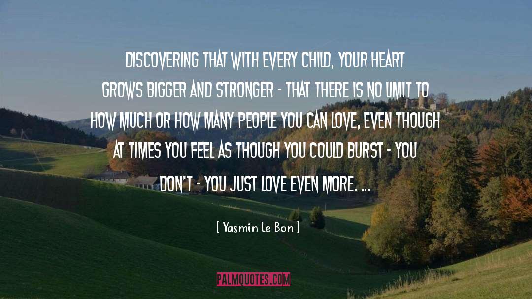 Love Big quotes by Yasmin Le Bon