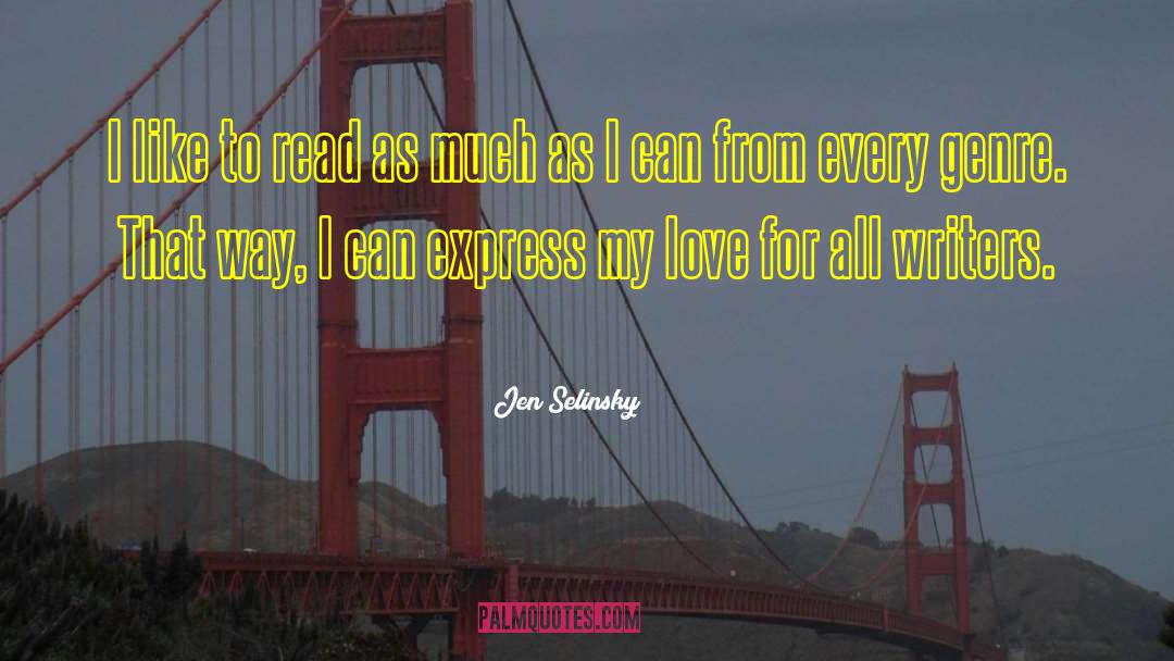 Love Books quotes by Jen Selinsky