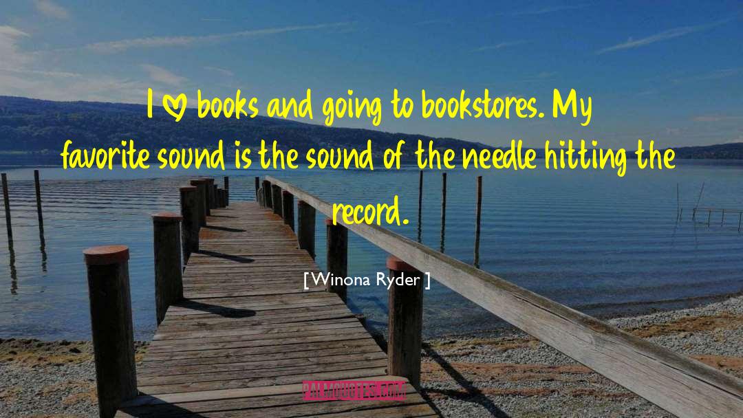 Love Books quotes by Winona Ryder