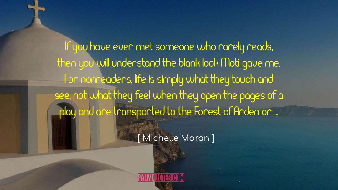 Love Books quotes by Michelle Moran