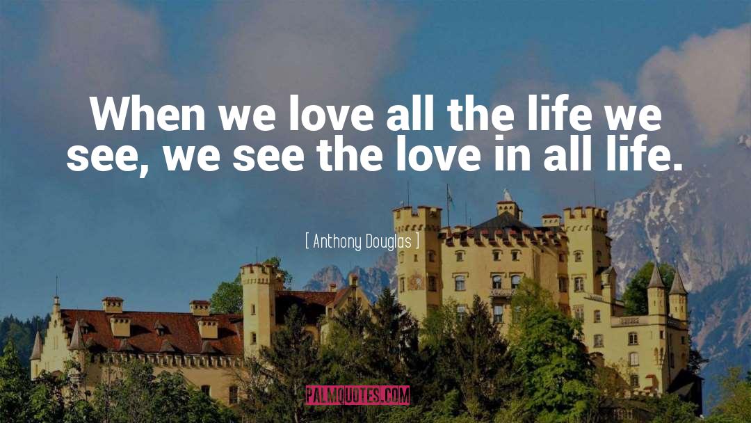 Love Bug quotes by Anthony Douglas