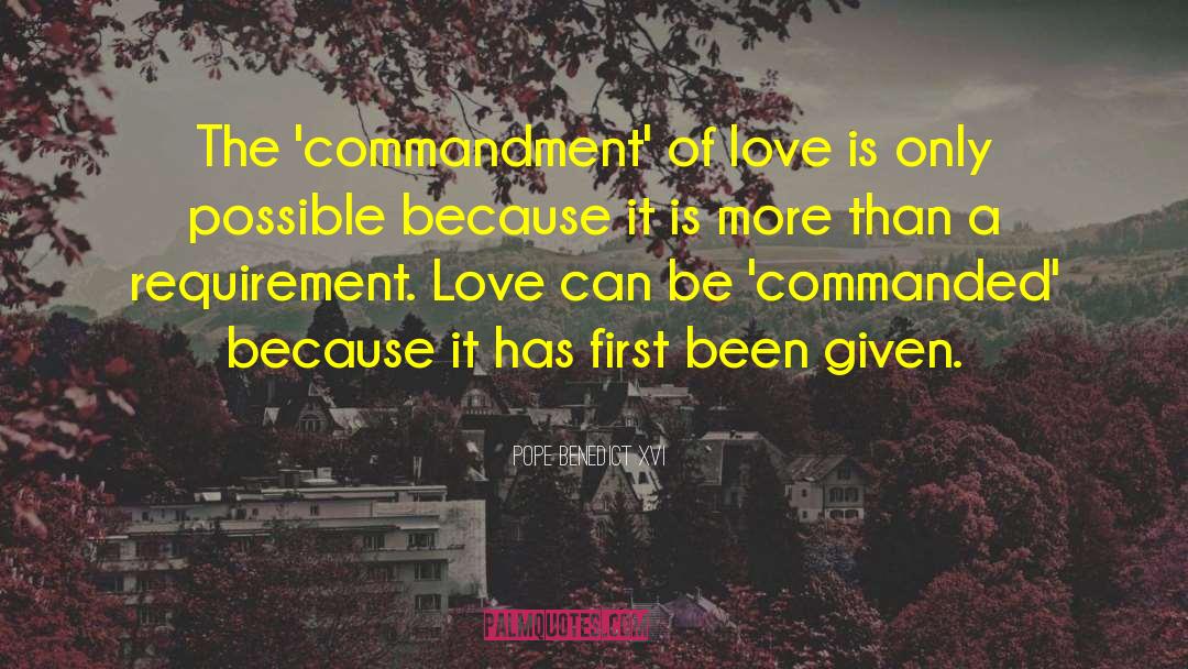 Love Can Burn quotes by Pope Benedict XVI