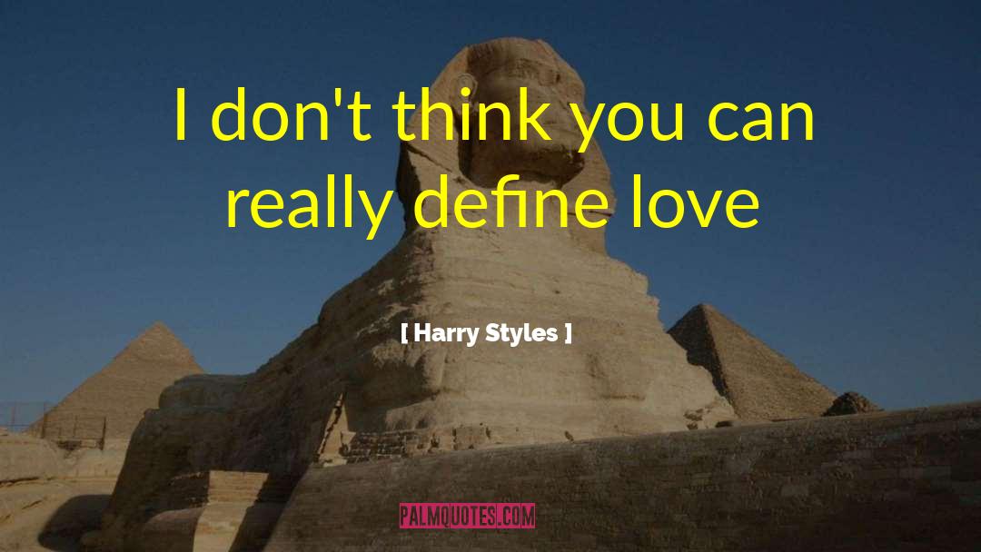 Love Can Define Destiny quotes by Harry Styles