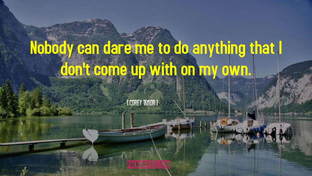 Love Can Do Anything quotes by Corey Taylor