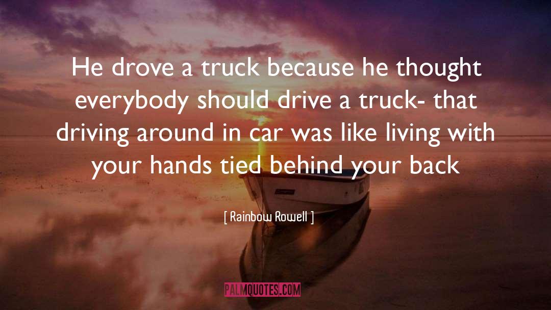 Love Car Driving quotes by Rainbow Rowell
