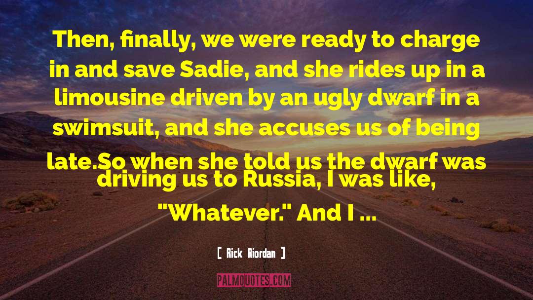 Love Car Driving quotes by Rick Riordan