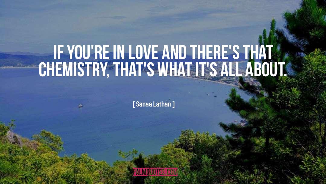 Love Chemistry quotes by Sanaa Lathan