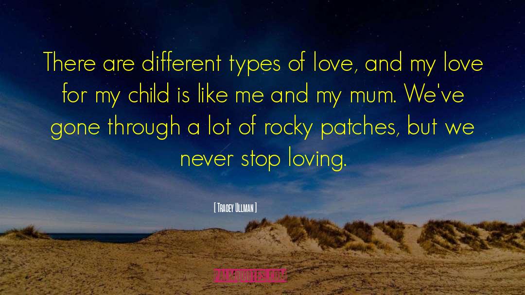 Love Child quotes by Tracey Ullman