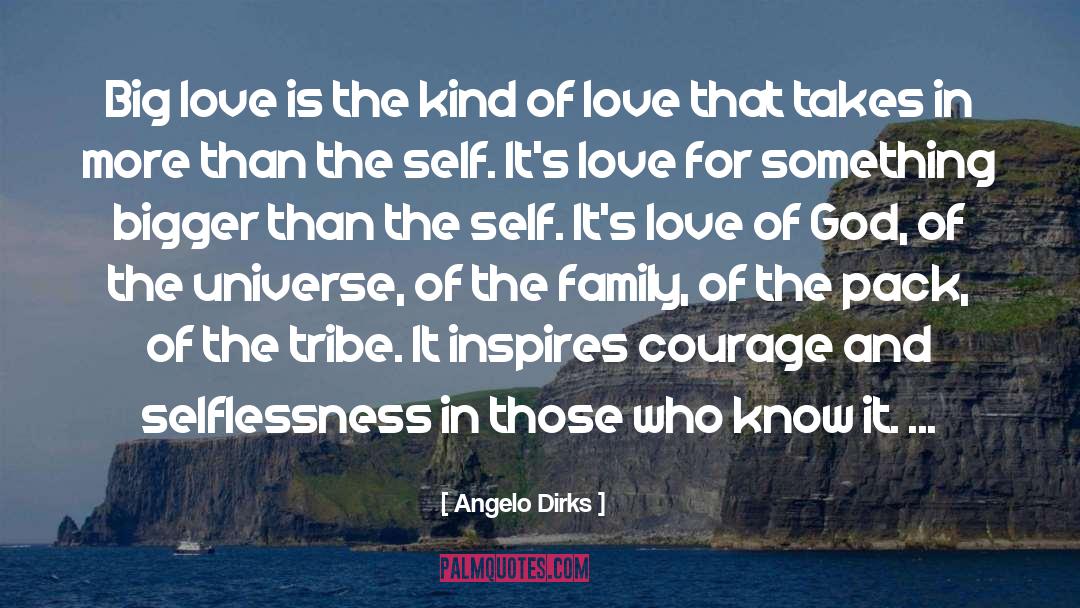 Love Child quotes by Angelo Dirks