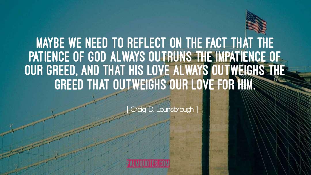 Love Child quotes by Craig D. Lounsbrough