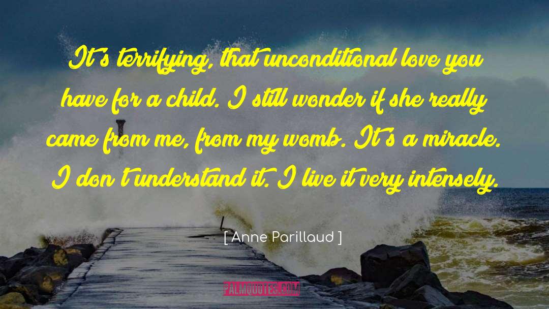 Love Child quotes by Anne Parillaud