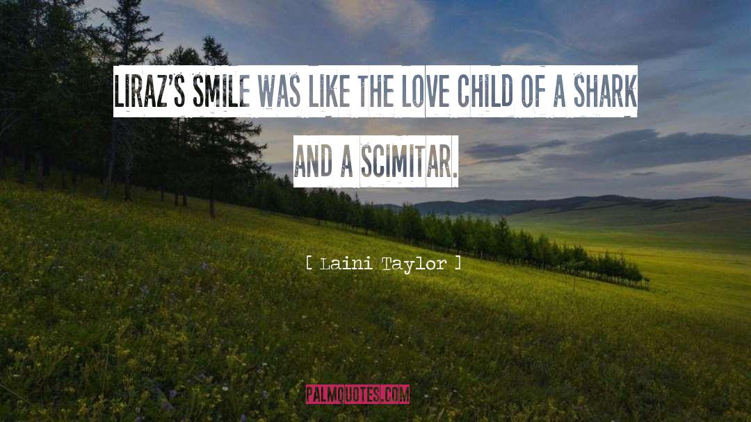 Love Child quotes by Laini Taylor