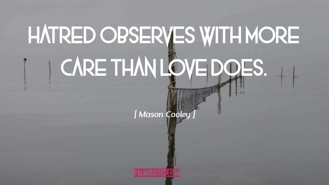 Love Confession quotes by Mason Cooley