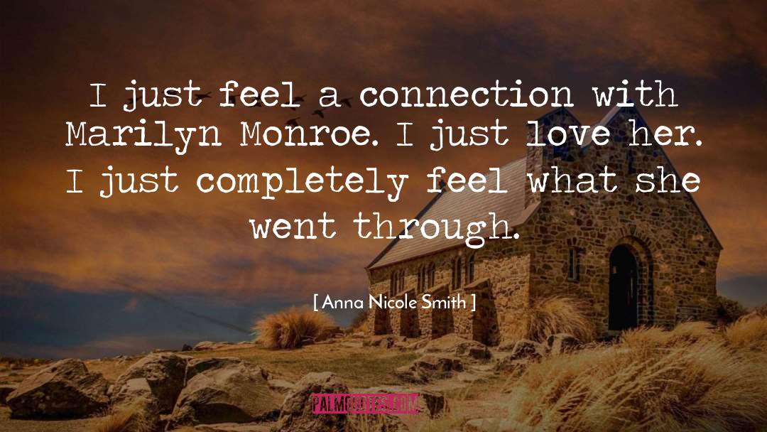 Love Connection quotes by Anna Nicole Smith