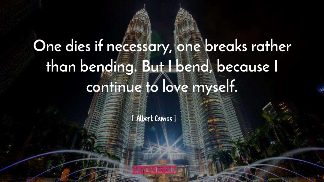 Love Courage quotes by Albert Camus