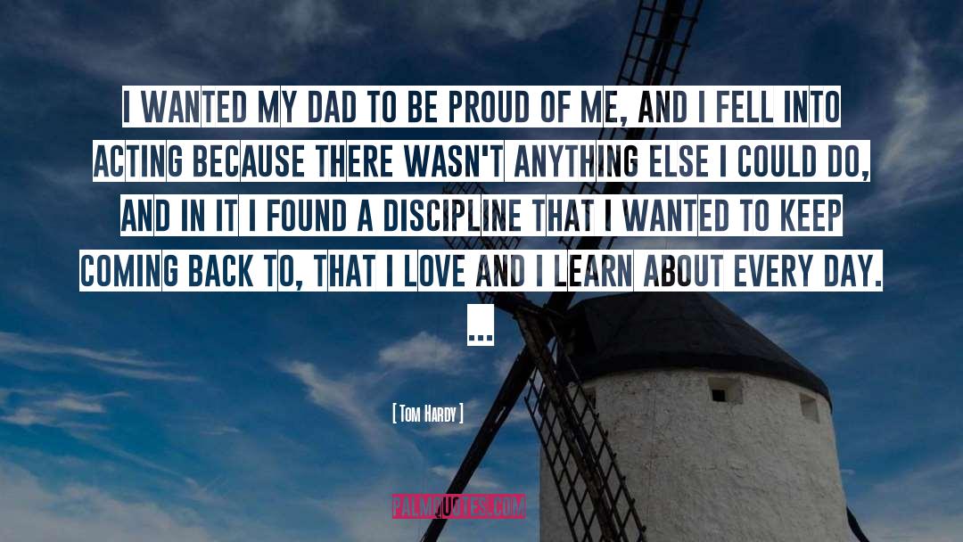 Love Dad quotes by Tom Hardy