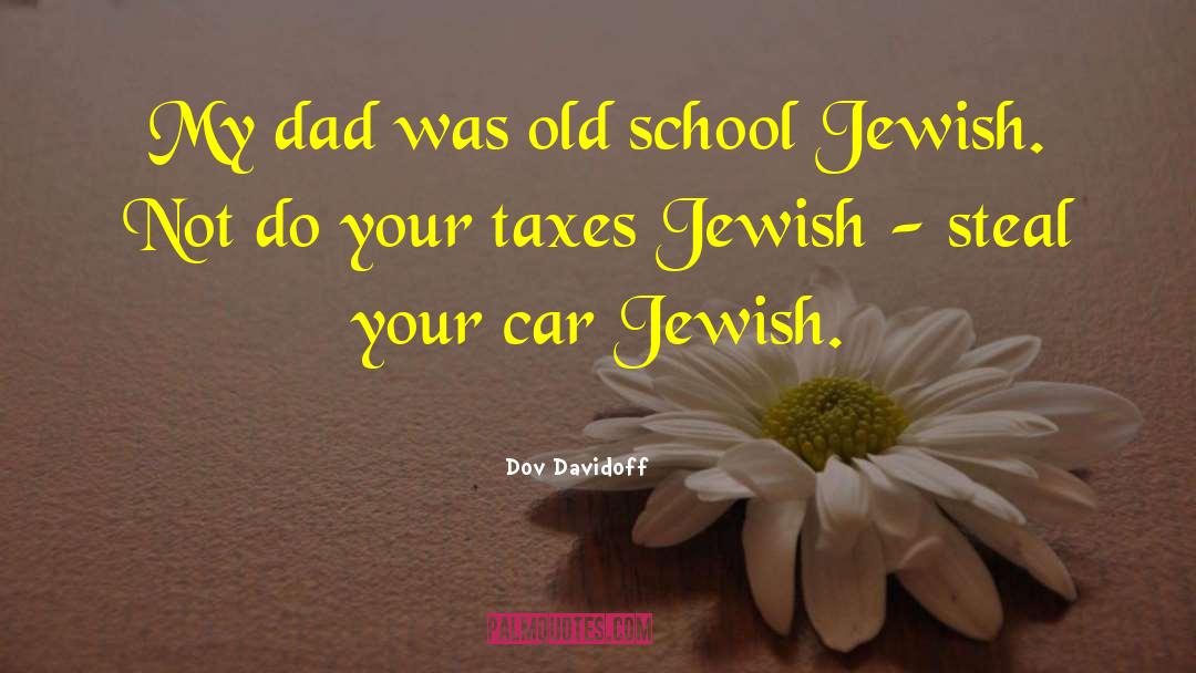 Love Dad quotes by Dov Davidoff