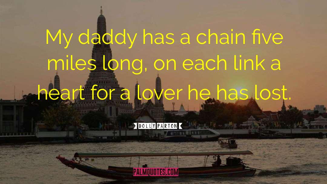 Love Dad quotes by Dolly Parton